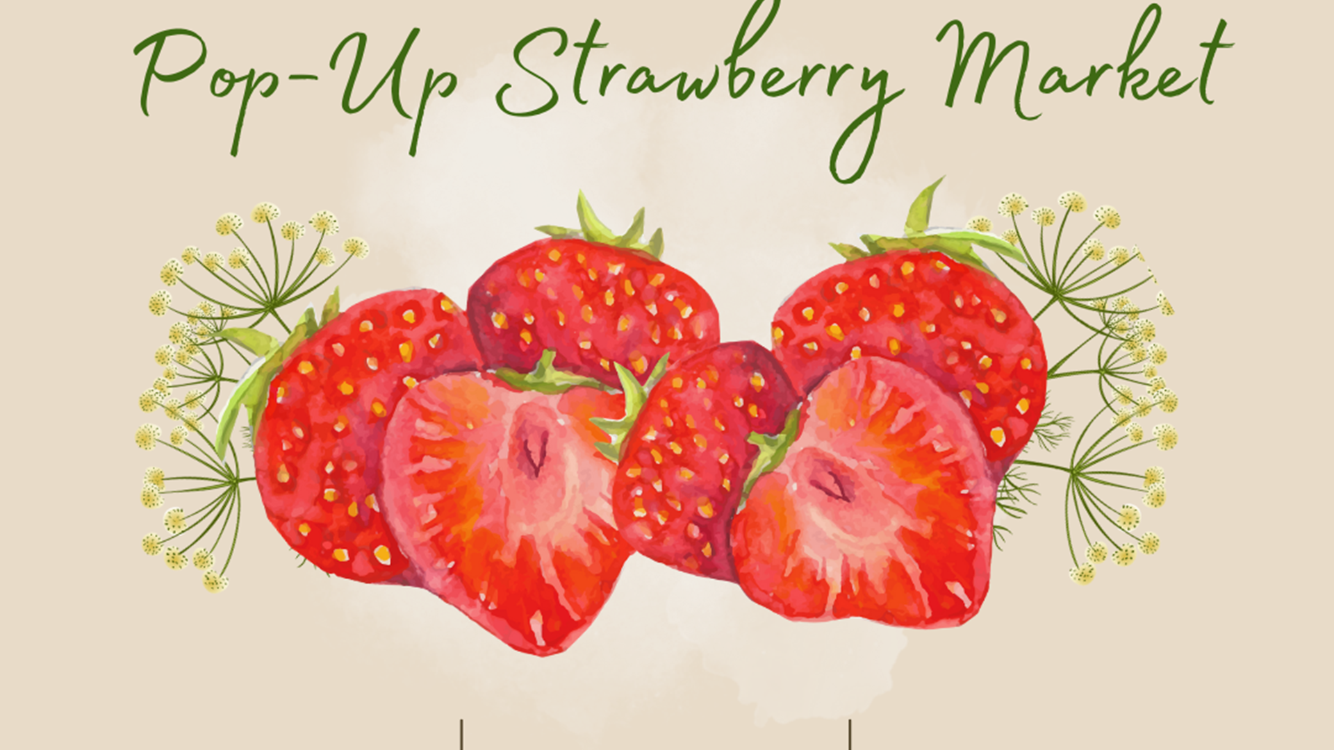 Pop Up Strawberry Market Post (1)