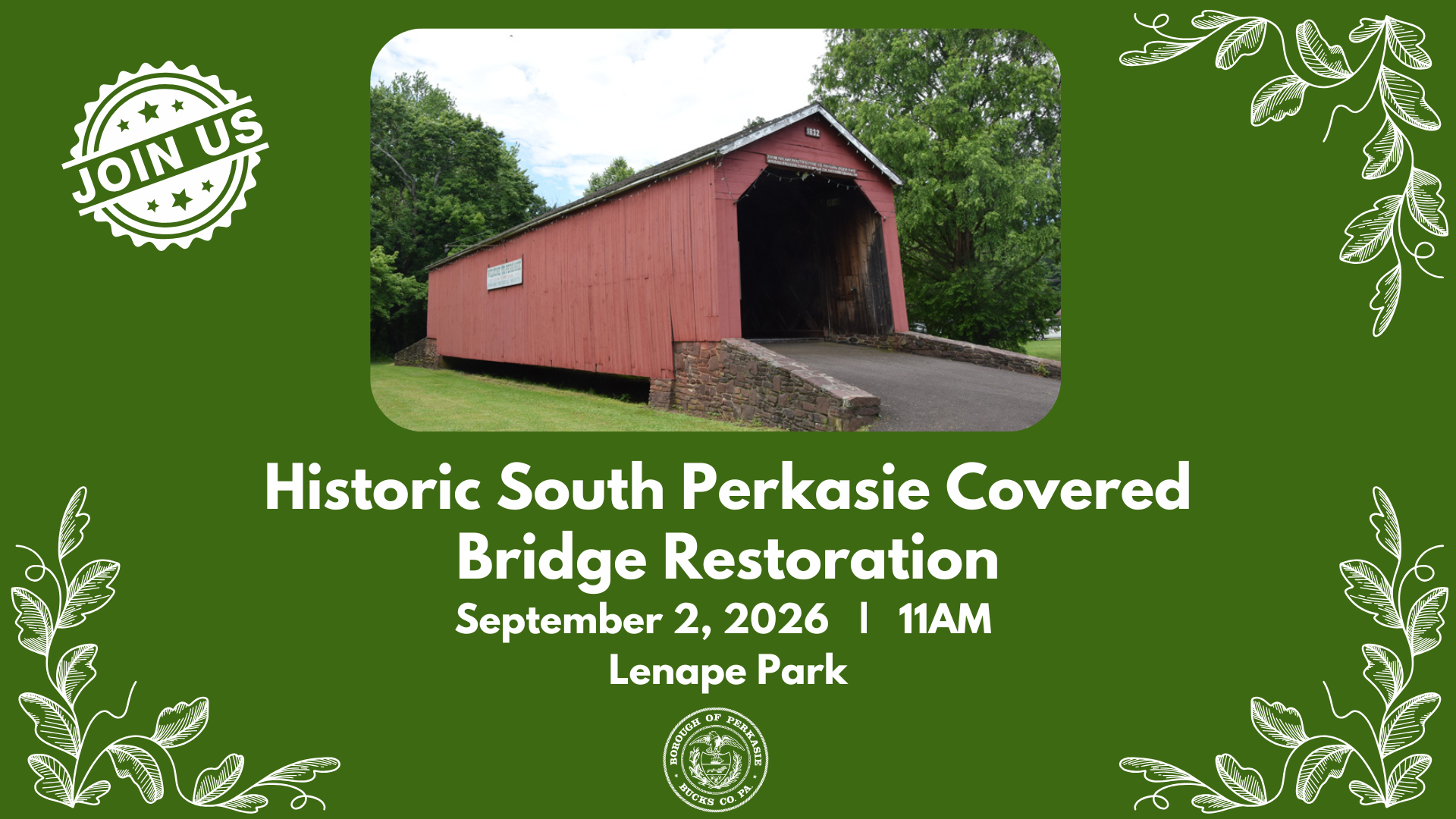Project Launch Event - Work Begins on South Perkasie Covered Bridge